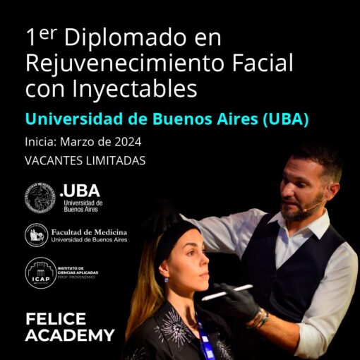 1° Diplomado Universitorio en Rejuvenecimiento Facial de la Universidad de Buenos Aires (UBA)